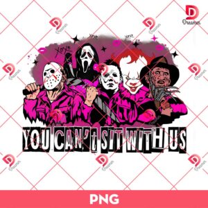 You Can't Sit With Us PNG, Pink Horror Killers PNG, Horror Movie Characters Halloween PNG