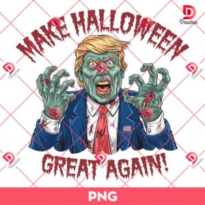 Bundle Trump Zombie PNG, Trump Zombie Make Halloween Great Again PNG Bundle 7 Bundle Trump Zombie PNG, Trump Zombie Make Halloween Great Again PNG Bundle