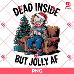 Chucky Christmas PNG, Dead Inside But Jolly Af PNG, Horror Characters Merry Christmas PNG