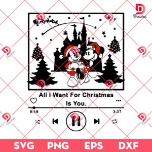 Disney Mouse Christmas Song SVG PNG, All I Want For Christmas Is You SVG PNG