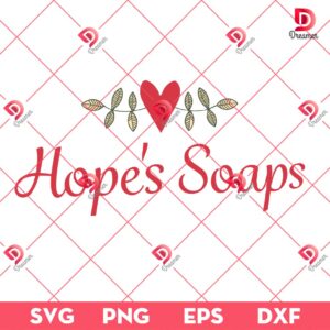 Hope Soaps SVG PNG EPS DXF