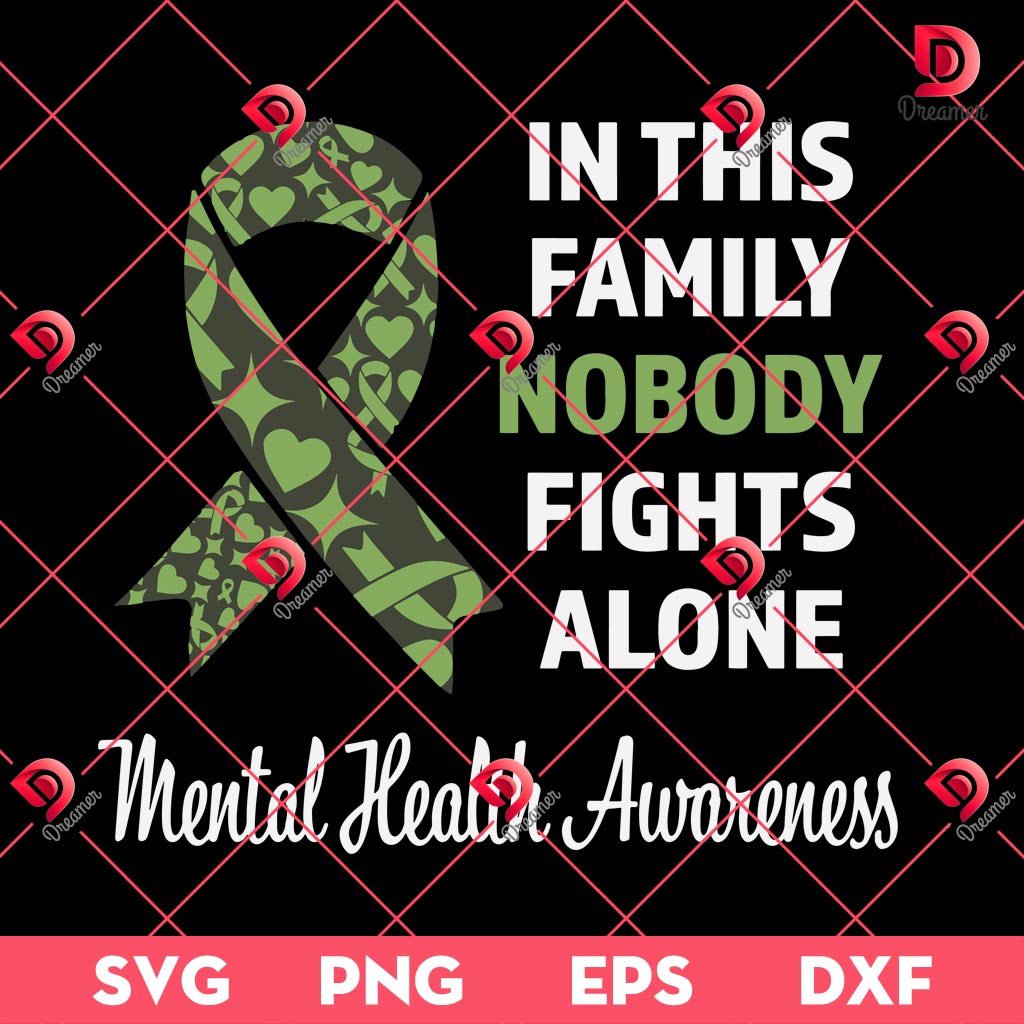 In This Family Nobody Fights Alone SVG PNG, Metal Health Awareness SVG PNG 2 In This Family Nobody Fights Alone SVG PNG, Metal Health Awareness SVG PNG