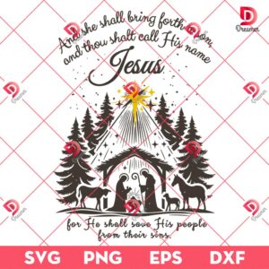 Jesus Christmas SVG PNG, She Shall Bring Forth A Son PNG SVG, Merry Christmas Jesus SVG PNG