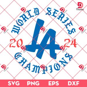 LA Dodgers World Series 2024 SVG PNG, World Series Champions Los Angeles Dodgers SVG PNG EPS DXF