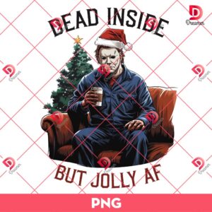 Michael Myers Christmas PNG, Dead Inside But Jolly Af PNG, Horror Characters Merry Christmas PNG