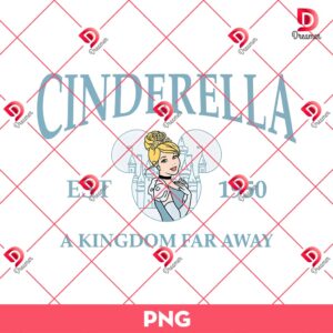 Cinderella EST 1950 A Kingdom Far Away PNG, Disney Princess PNG