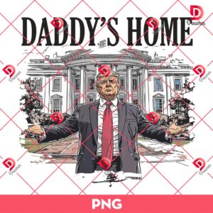 Daddys Home White House PNG, Trump Won PNG, Trump Elected President PNG