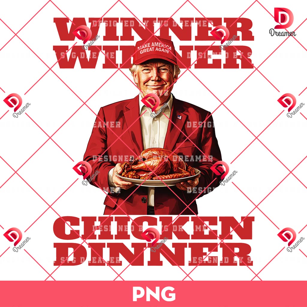 Donald Trump Winner Chicken Dinner PNG, President 2024 Trump 47 PNG 1 Donald Trump Winner Chicken Dinner PNG, President 2024 Trump 47 PNG