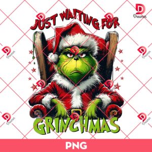 Grinch Just Waiting For Christmas PNG, Retro Christmas PNG, Funny Christmas PNG