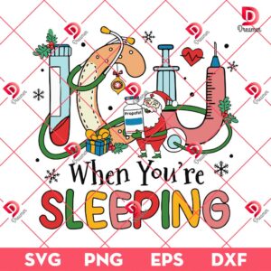 ICU When You Are Sleeping SVG PNG, ICU Christmas SVG PNG, Santa Nurse Christmas SVG PNG