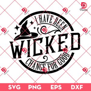 Wicked I Have Been Change For Good SVG PNG, Wicked Movie SVG PNG