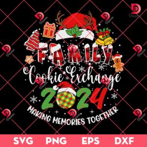 Family Christmas 2024 SVG PNG, Family Cookie Exchange Making Memories Together SVG PNG
