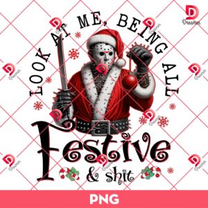 Horror Killer Jason Santa PNG, Look At Me Being All Festive And Shit PNG