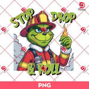 Stop Drop And Roll Grinch PNG, Merry Christmas Grinch Fireman PNG