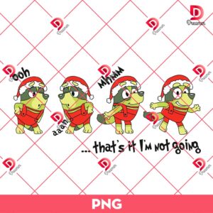 That's It I'm Not Going PNG, Cute Xmas Sweatshirt Design PNG
