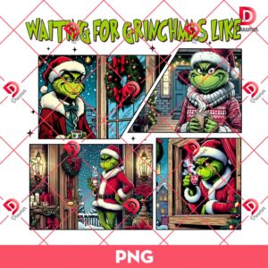 Waiting For Grinchmas Like PNG, Christmas Grinch PNG, Grinch Coffee Xmas PNG