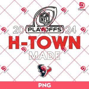 2024 Nfl Playoffs Houston Texans H Town Made PNG