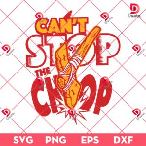 Can't Stop The Chop SVG PNG, Kansas City Football SVG PNG, KC Chiefs NFL Football PNG SVG
