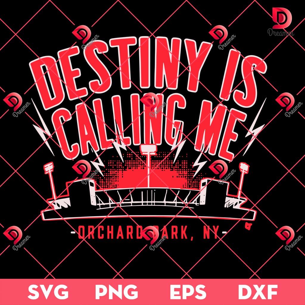 Destiny Is Calling Me Orchard Park NY SVG PNG, Destined For Victory Buffalo Bills SVG PNG 2 Destiny Is Calling Me Orchard Park NY SVG PNG, Destined For Victory Buffalo Bills SVG PNG