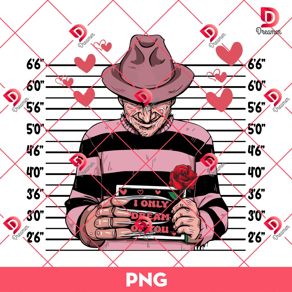 I Only Dream Of You Freddy Krueger PNG, Horror Killers Valentines Day PNG 1 I Only Dream Of You Freddy Krueger PNG, Horror Killers Valentines Day PNG
