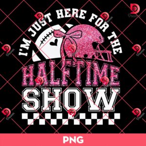 Im Just Here For Halftime Show Sparkly Faux Sequins Team Halftime PNG