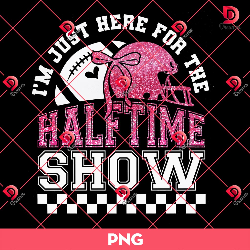 Im Just Here For Halftime Show Sparkly Faux Sequins Team Halftime PNG 2 Im Just Here For Halftime Show Sparkly Faux Sequins Team Halftime PNG