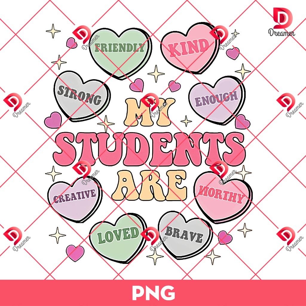My Students Are Valentine PNG, Teacher Valentines Day PNG 1 My Students Are Valentine PNG, Teacher Valentines Day PNG