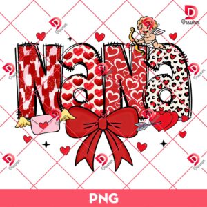 Nana Valentine Coquette Bow PNG, Happy Valentines Day Nana PNG