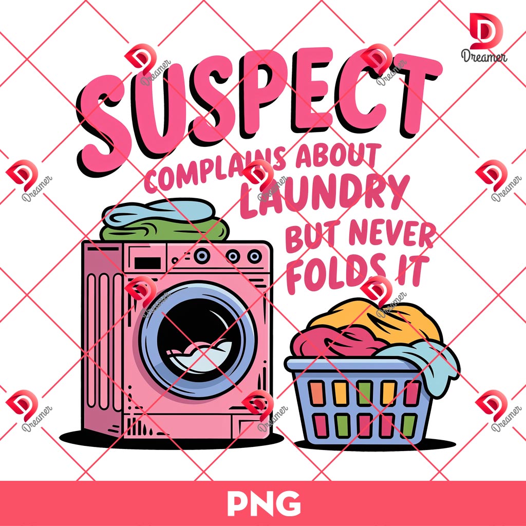 Trending Suspect Complains About Laundry PNG, But Never Folds It PNG 2 Trending Suspect Complains About Laundry PNG, But Never Folds It PNG