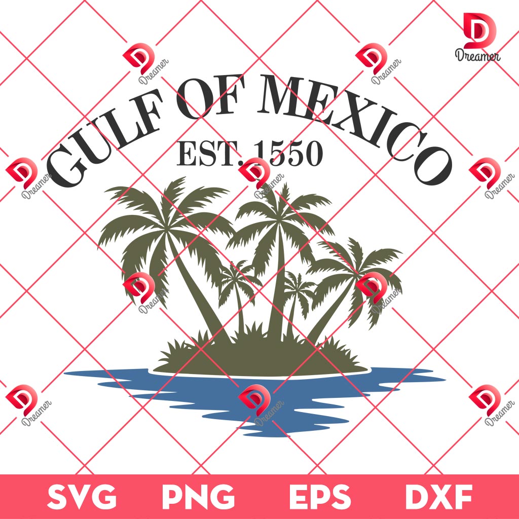 Gulf Of Mexico EST 1550 SVG PNG EPS DXF 2 Gulf Of Mexico EST 1550 SVG PNG EPS DXF