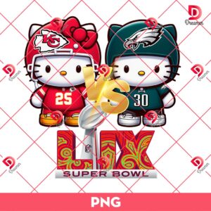 Hello Kitty Football Super Bowl LIX 2025 Champs PNG, Hello Kitty KC Chiefs VS Hello Kitty Philadelphia Eagles PNG