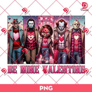 Horror Friends Be Mine Valentine PNG, Horror Killers Valentines Day PNG