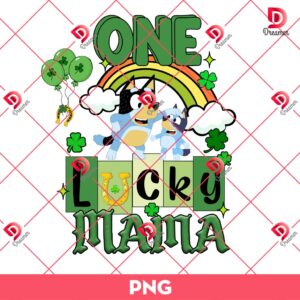 One Lucky Mama Bluey PNG, St Patricks Day Bluey Cartoon PNG