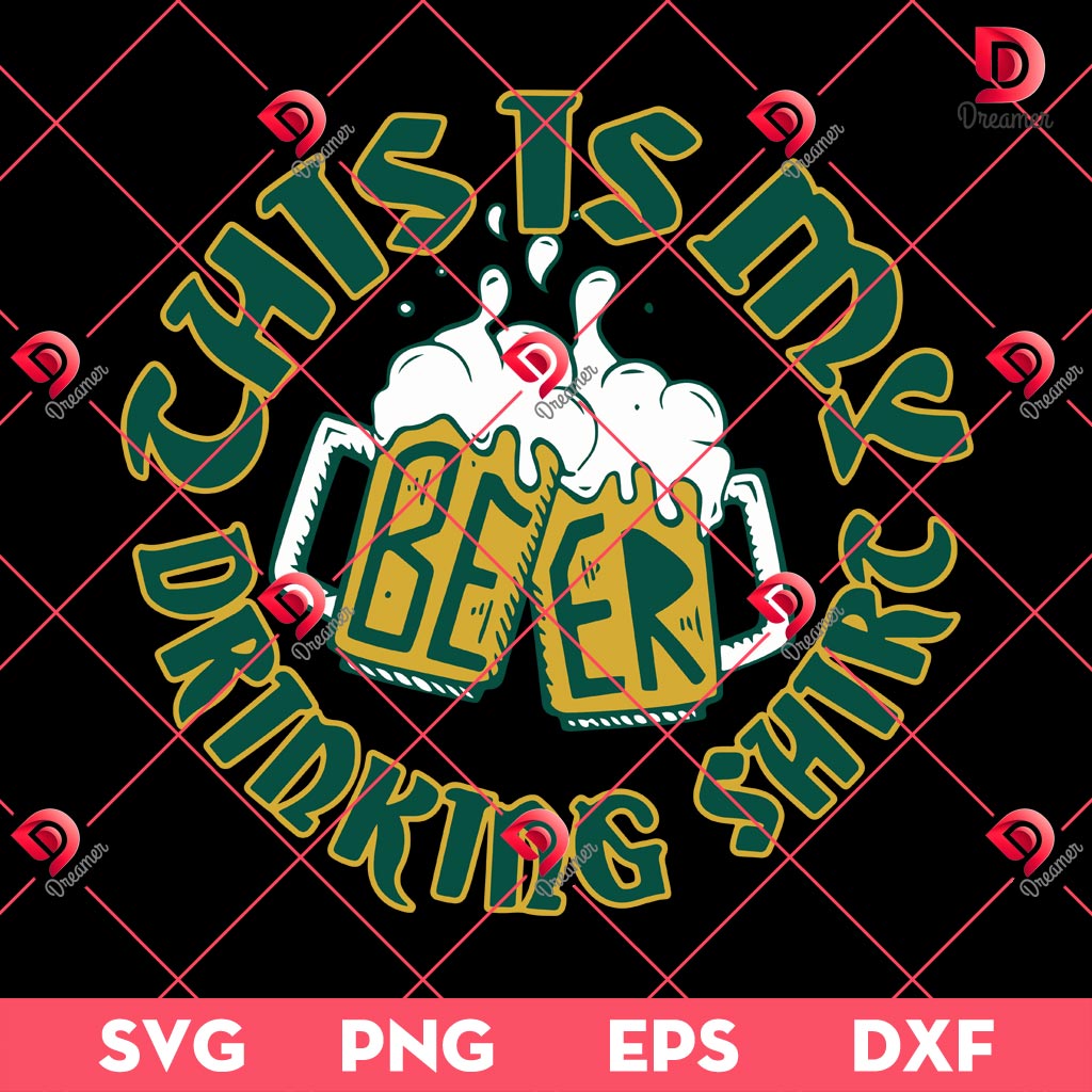 This Is My Drinking Shirt SVG PNG, Cheers To St Paddys Beer Lovers SVG PNG, Beer St Patricks Day SVG PNG 1 This Is My Drinking Shirt SVG PNG, Cheers To St Paddys Beer Lovers SVG PNG, Beer St Patricks Day SVG PNG