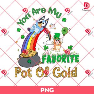 You Are My Favorite Pot Of Gold PNG, Bluey And Bingo St Patricks Day PNG