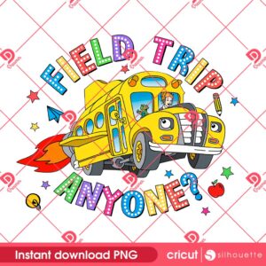 Field Trip Anyone PNG, Last Day School Fun Field Trip Adventure PNG