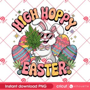 High Hoppy Easter Bunny Cannabis PNG, Funny Stoner Bunny Weed PNG, 420 Easter Cannabis Lover PNG