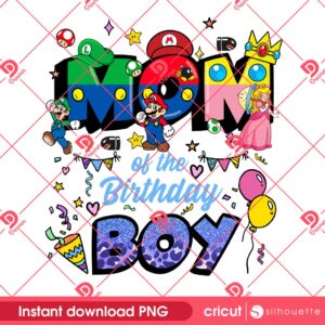 Mario Mom Of The Birthday Boy PNG, Mothers Day PNG, Birthday Boy PNG