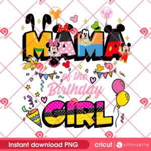 Mickey Mama Birthday Girl PNG, Mothers Day PNG, Birthday Girl PNG
