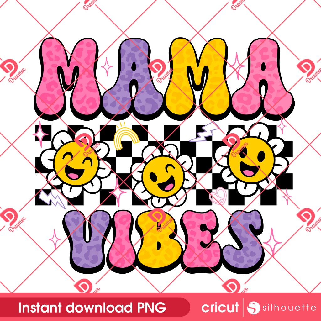 Smiley Flower Mama Vibes PNG, Mama Floral PNG, Mothers Day PNG 1 Smiley Flower Mama Vibes PNG, Mama Floral PNG, Mothers Day PNG