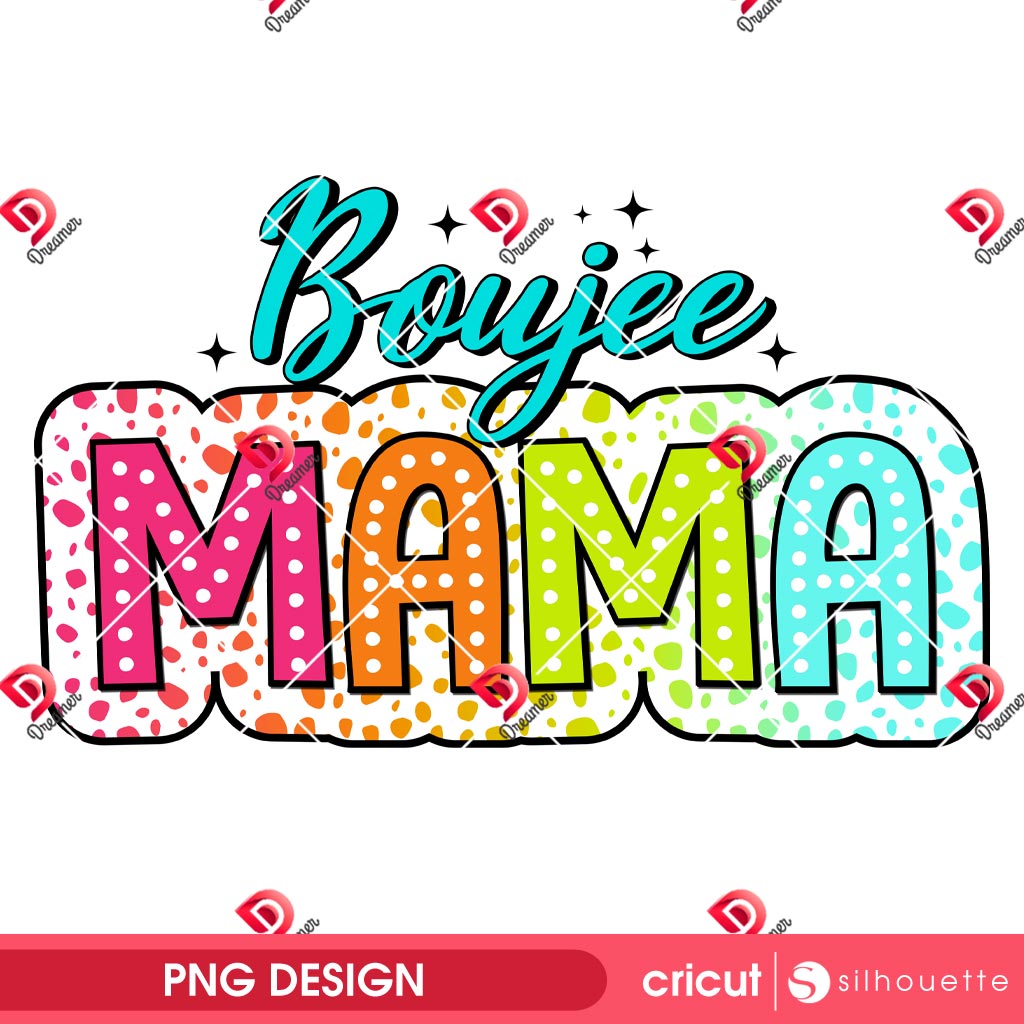Boujee Mama PNG, Boujee Mom PNG, Happy Mothers Day 2025 PNG 1 Boujee Mama PNG, Boujee Mom PNG, Happy Mothers Day 2025 PNG