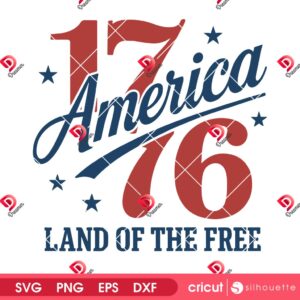 America 1776 Land Of The Free SVG PNG, Independence Day SVG PNG, 04th Of July SVG PNG
