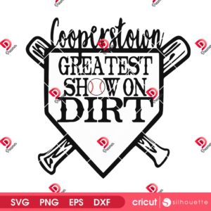 Greatest Show On Dirt Cooperstown SVG PNG