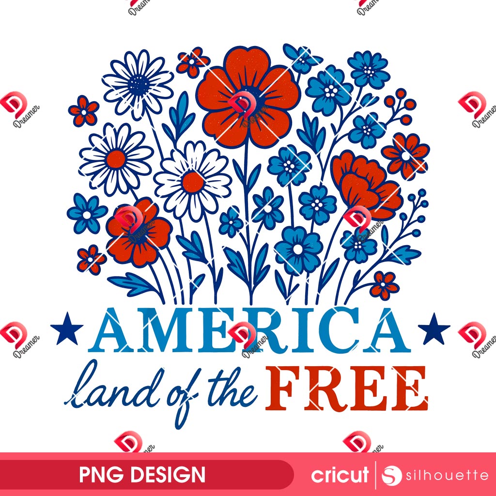 Floral America Land Of The Free PNG, Floral 4th Of July PNG Design 2 Floral America Land Of The Free PNG, Floral 4th Of July PNG Design