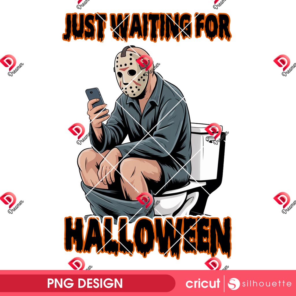 Funny Killer Just Waiting For Halloween PNG, Jason Voorhees Waiting For Halloween PNG 1 Funny Killer Just Waiting For Halloween PNG, Jason Voorhees Waiting For Halloween PNG