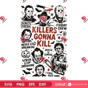 Killers Gonna Kill SVG PNG, Funny Horror Characters Halloween SVG PNG, Vintage Movie Killers PNG SVG