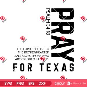 Pray for Texas 2025 SVG PNG Design, Texas Strong SVG PNG EPS DXF