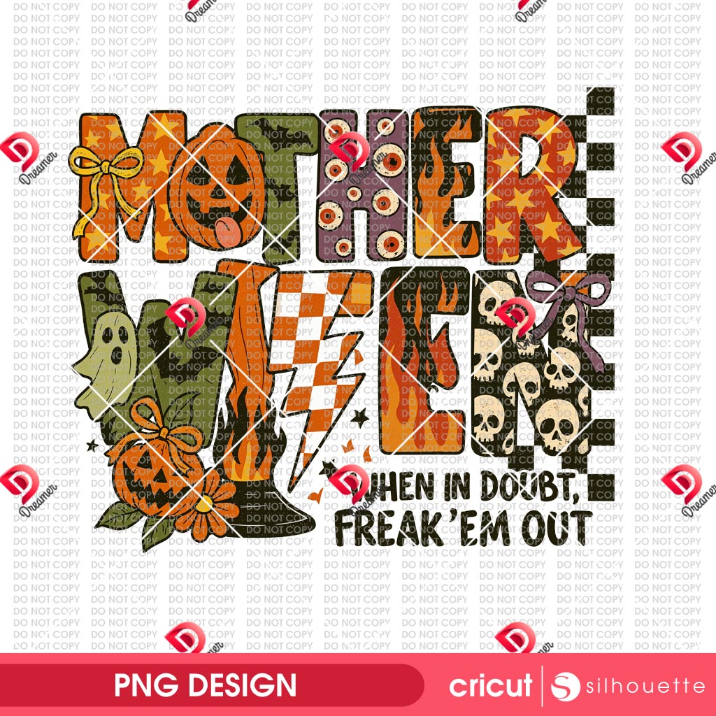 Motherween When In Doubt Freak Em Out PNG, Funny Halloween Mom PNG, Retro Spooky Mama PNG 1 Motherween When In Doubt Freak Em Out PNG, Funny Halloween Mom PNG, Retro Spooky Mama PNG
