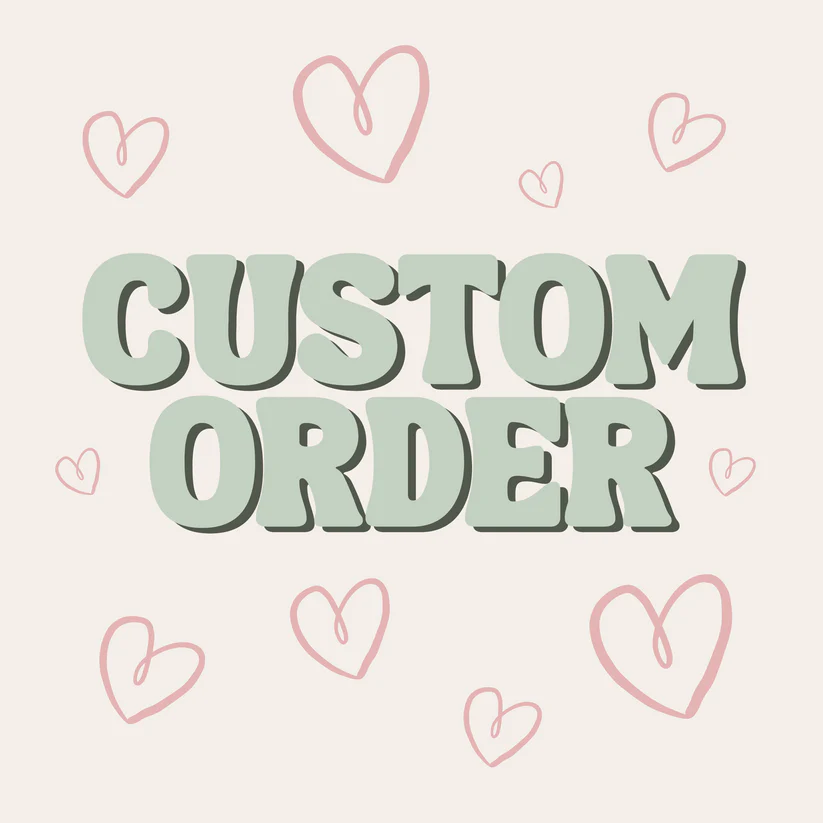 Custom Order 0515262 2 Custom Order 0515262