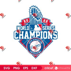 Dodgers Champions 2025 SVG PNG, Los Angeles Dodgers 2025 World Series Champs SVG PNG
